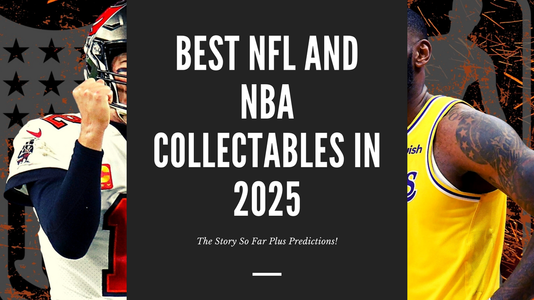 Best NFL and NBA Collectables in 2025