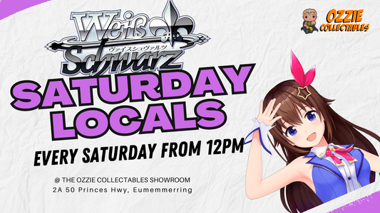 Weiss Schwarz Locals Saturday 12pm