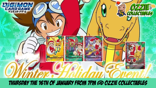 Digimon Winter Holiday Event 16th January Thursday 7pm