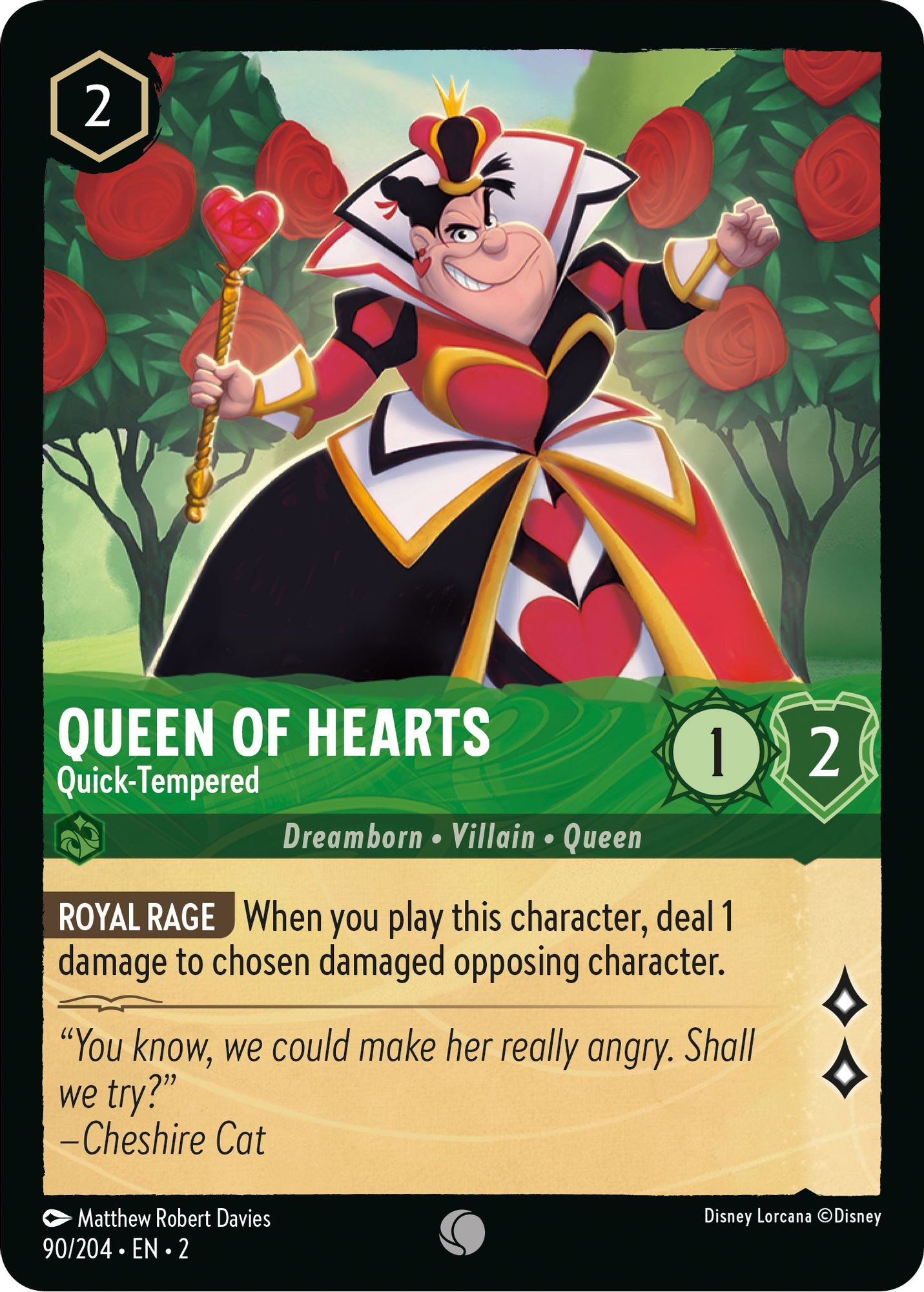 Queen of Hearts - Quick-Tempered