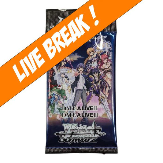 [ Live Break ] [Weiss Schwarz] Date A Live Vol.2 Booster Pack