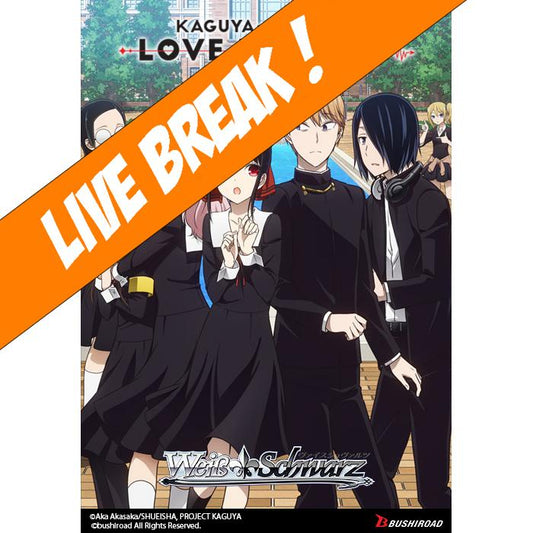 [ Live Break ] [Weiss Schwarz] Kaguya-sama: Love Is War? English Booster Pack