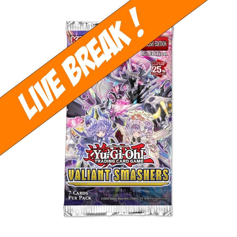 [ Live Break ] Yu-Gi-Oh - Valiant Smashers Booster Pack