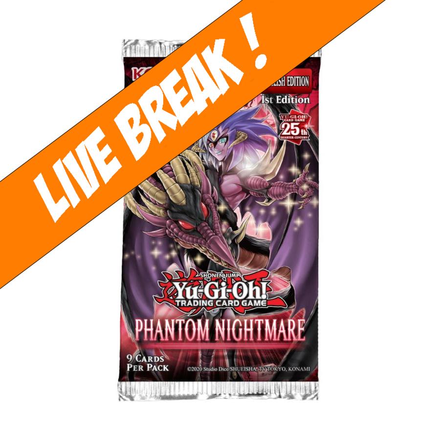 [ Live Break ] Yu-Gi-Oh! - Phantom Nightmare Booster Pack