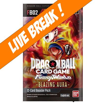 [ Live Break ] Dragon Ball Super Card Game Fusion World Blazing Aura [FB02] Booster Pack