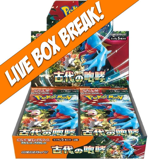 [ Live Break ] Ancient Roar - Pokémon TCG Scarlet & Violet SV4K Japanese Booster Box