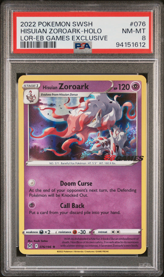 2022 Pokemon Sword & Shield Lost Origin 076 Hisuian Zoroark-Holo Lor-Eb Games Exclusive PSA 8