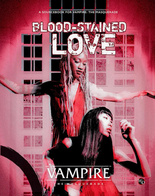 Vampire: The Masquerade 5th Edition - Blood-Stained Love Sourcebook