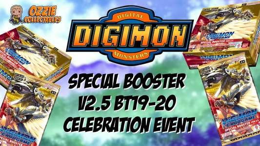 Digimon Special Booster Ver.2.5 [BT19-20] Celebration Events - Feb 27-Mar 6