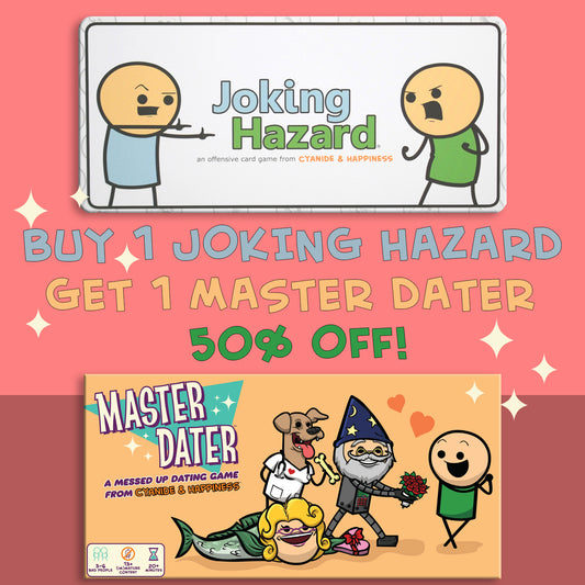 Buy 1 Joking Hazard, Get 1 Master Dater Half Price!