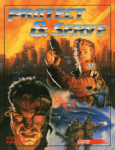 Cyberpunk 2020 RPG Protect and Serve