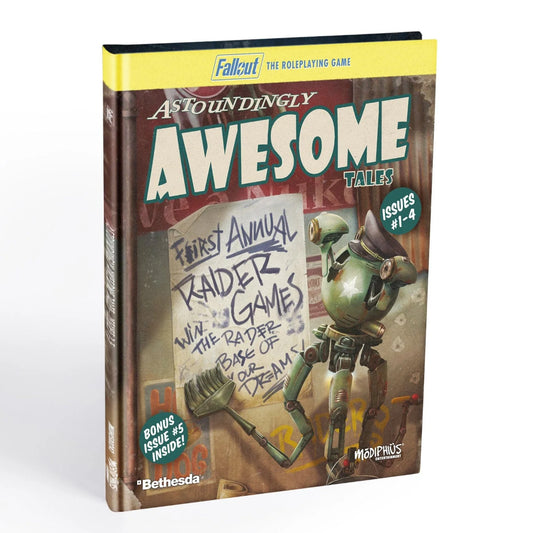 Fallout: The Roleplaying Game - Astoundingly Awesome Tales 1-4 & Bonus