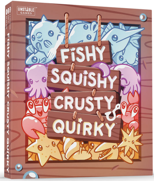 Fishy Squishy Crusty Quirky