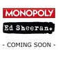 Monopoly: Ed Sheeran