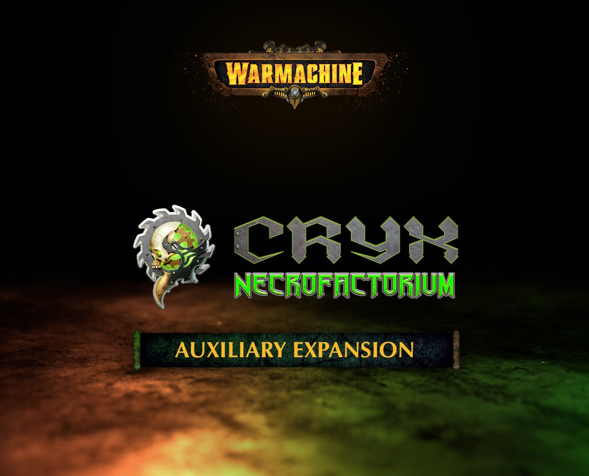 Warmachine: Cryx: Necrofactorium Auxiliary Expansion