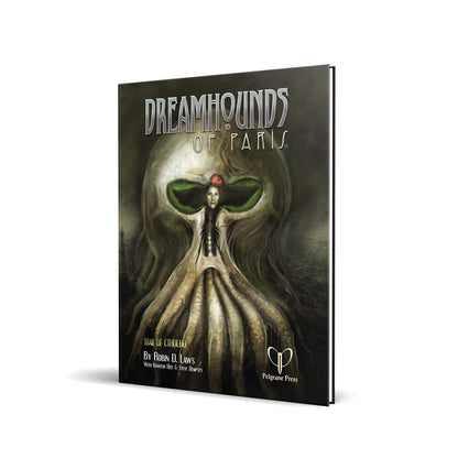 Trail of Cthulhu RPG - Dreamhounds of Paris