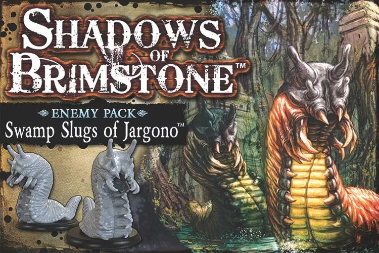 Shadows of Brimstone - Swamp Slugs of Jargono