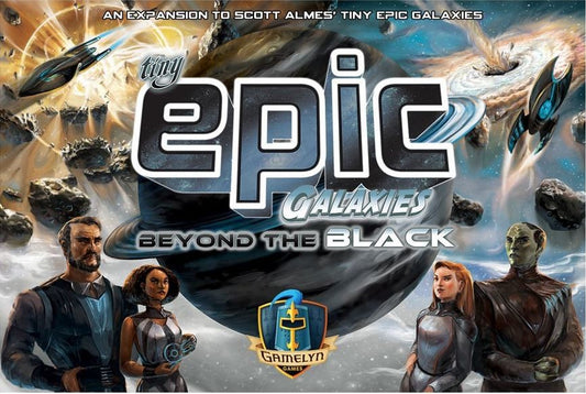 Tiny Epic Galaxies Beyond the Black Expansion